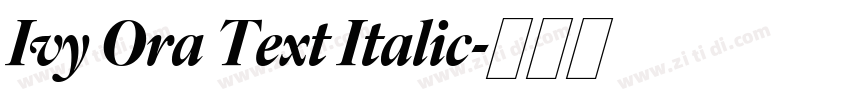 Ivy Ora Text Italic字体转换